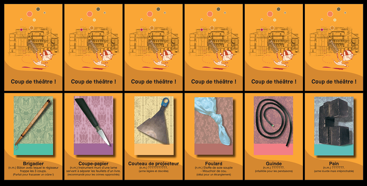 LE THÉÂTRE DE LUNÉVILLE – LA MÉRIDIENNE. Un projet passionnant et ludique basé sur le travail de Christian Voltz, génial illustrateur ! Création et réalisation d’une mallette pédagogique à destination du jeune public, l’aider à connaître et comprendre toutes formes de théâtre, par le biais de jeux, de vidéos, d’échantillons, etc. Graphisme par nathyi - Un jeu style “Cluedo” comprenant un plateau de jeu, 21 cartes, des dés et des pions : ici, les cartes-armes (recto-verso)