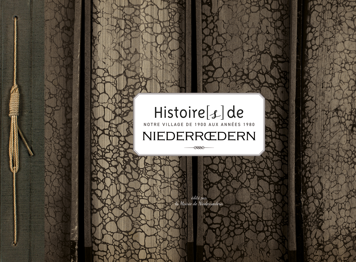 Livre “Histoire[s] de Niederroedern”. PREMIÈRE DE COUVERTURE. Graphisme nathyi